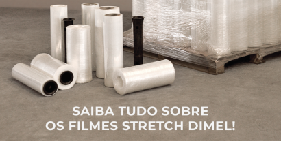Saiba tudo sobre os filmes stretch Dimel